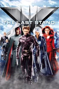 X-Men 3 - The Last Stand - Poster 05 (2006)