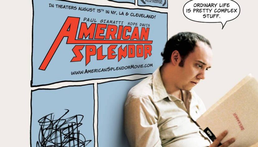 AMERICAN SPLENDOR (2003)