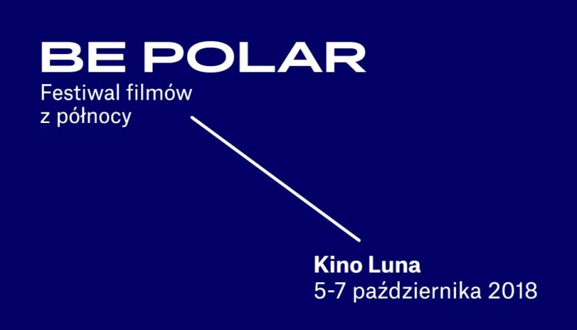 BE POLAR – nowy festiwal filmów skandynawskich!