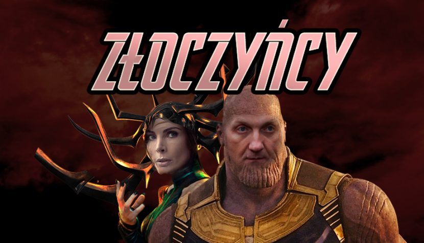 MŚCICIELE, STRZEŻCIE SIĘ! Jak wyglądaliby złoczyńcy Marvela po polsku?