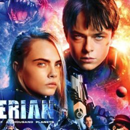 VALERIAN I MIASTO TYSIĄCA PLANET. Luc Besson powraca... w kosmos!