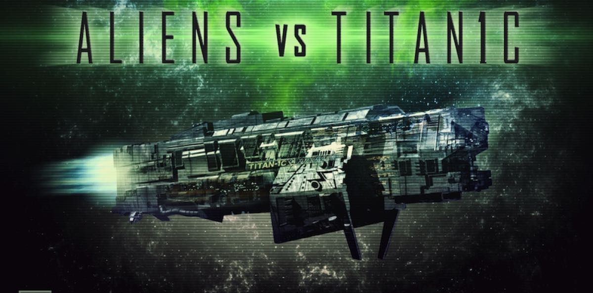 ALIENS VS. TITANIC. Science fiction tak złe, że MUSISZ je zobaczyć