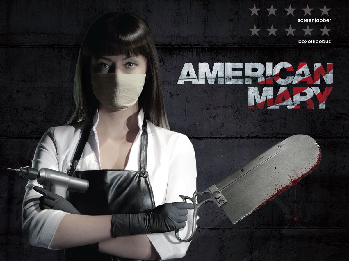 AMERICAN MARY. Ponieważ horrorem należy się bawić