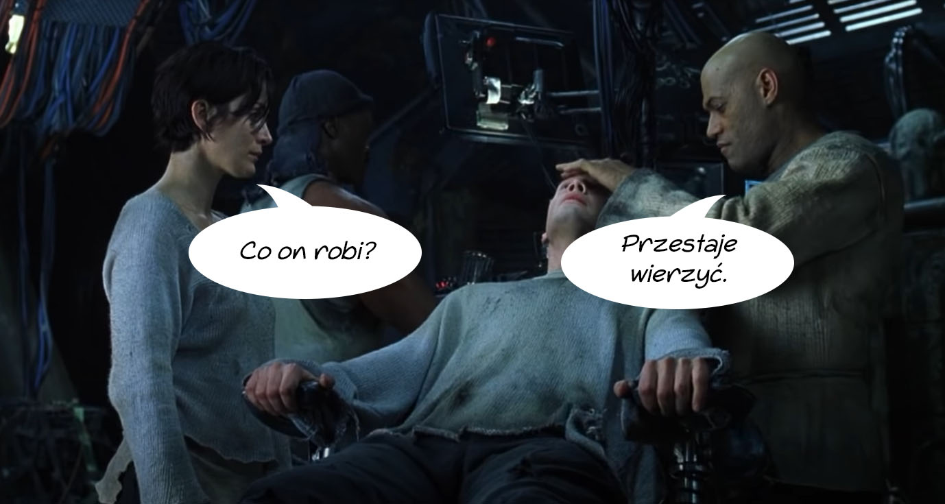 Rzeczy w MATRIXIE, w które BŁĘDNIE wierzyłeś