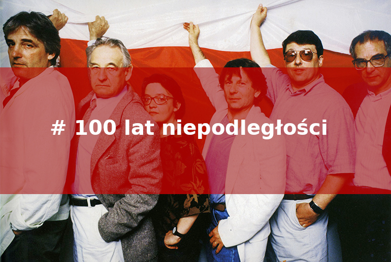 100 LAT NIEPODLEGŁOŚCI. Świętujmy filmowo!