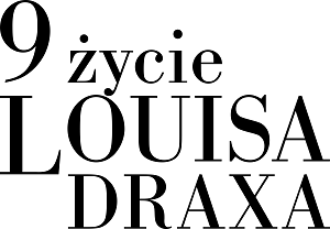 9-zycie-louisa-draxa_napis_black