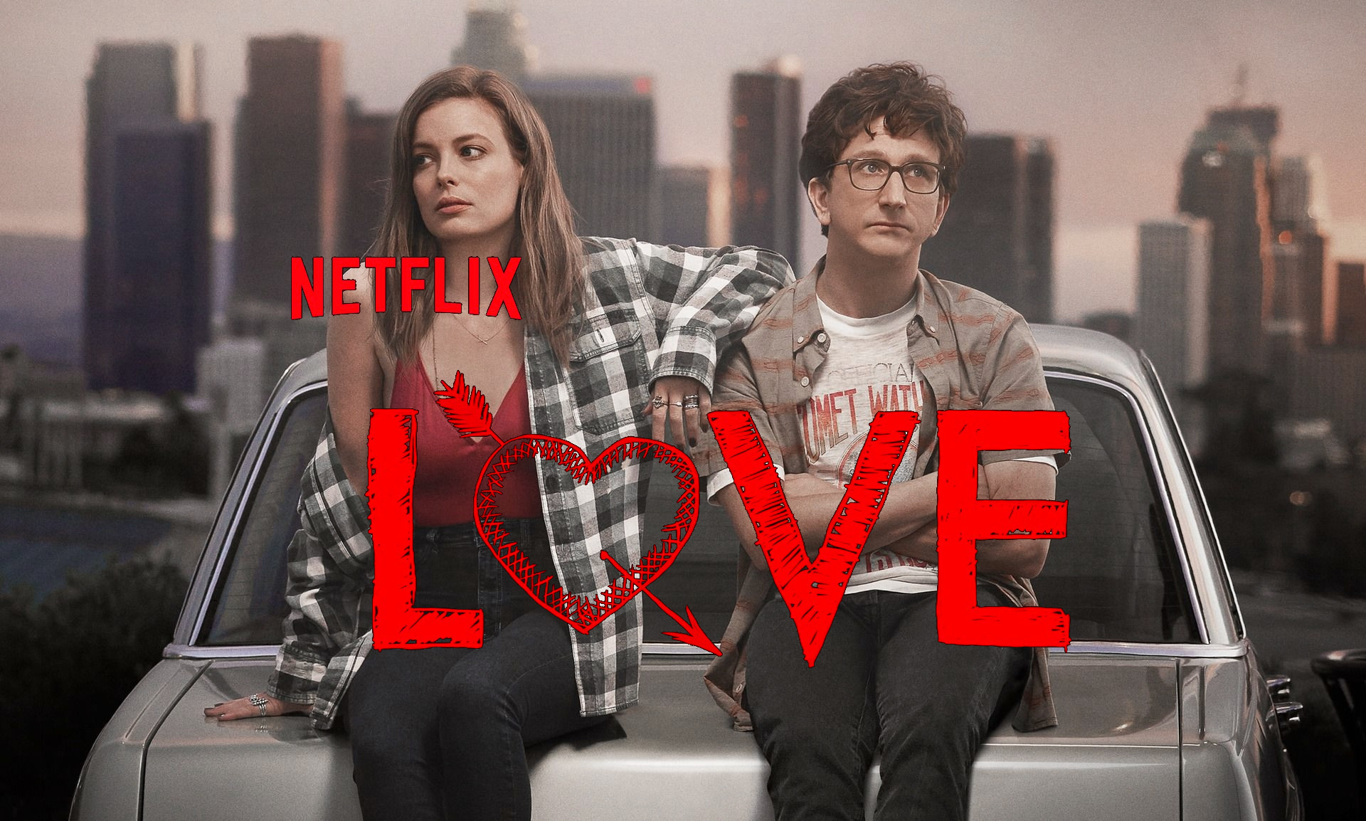 LOVE. Romantyzm, który zrozumieją faceci. Recenzja serialu z Netflixa