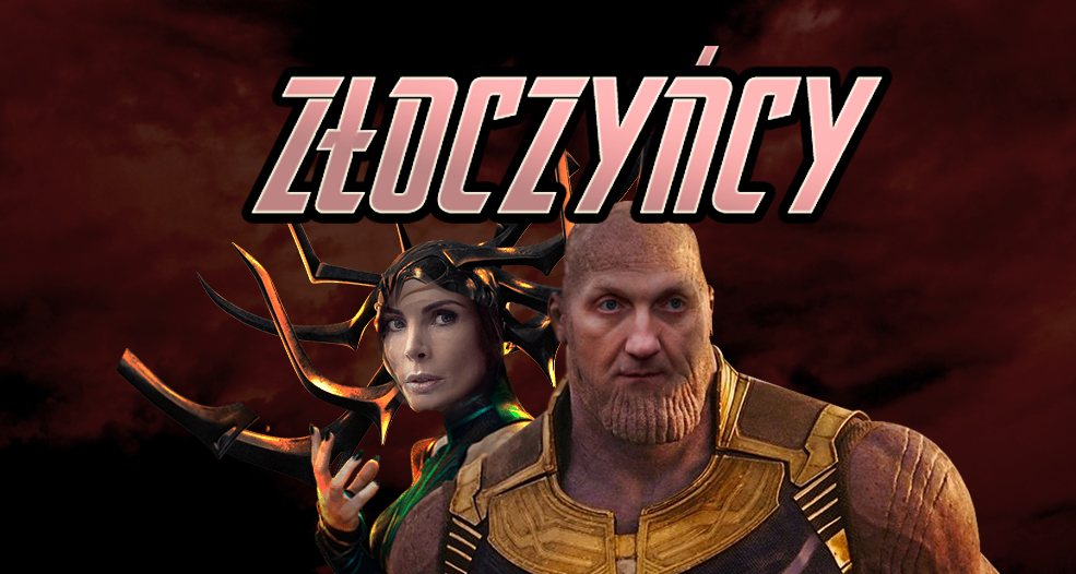 MŚCICIELE, STRZEŻCIE SIĘ! Jak wyglądaliby złoczyńcy Marvela po polsku?
