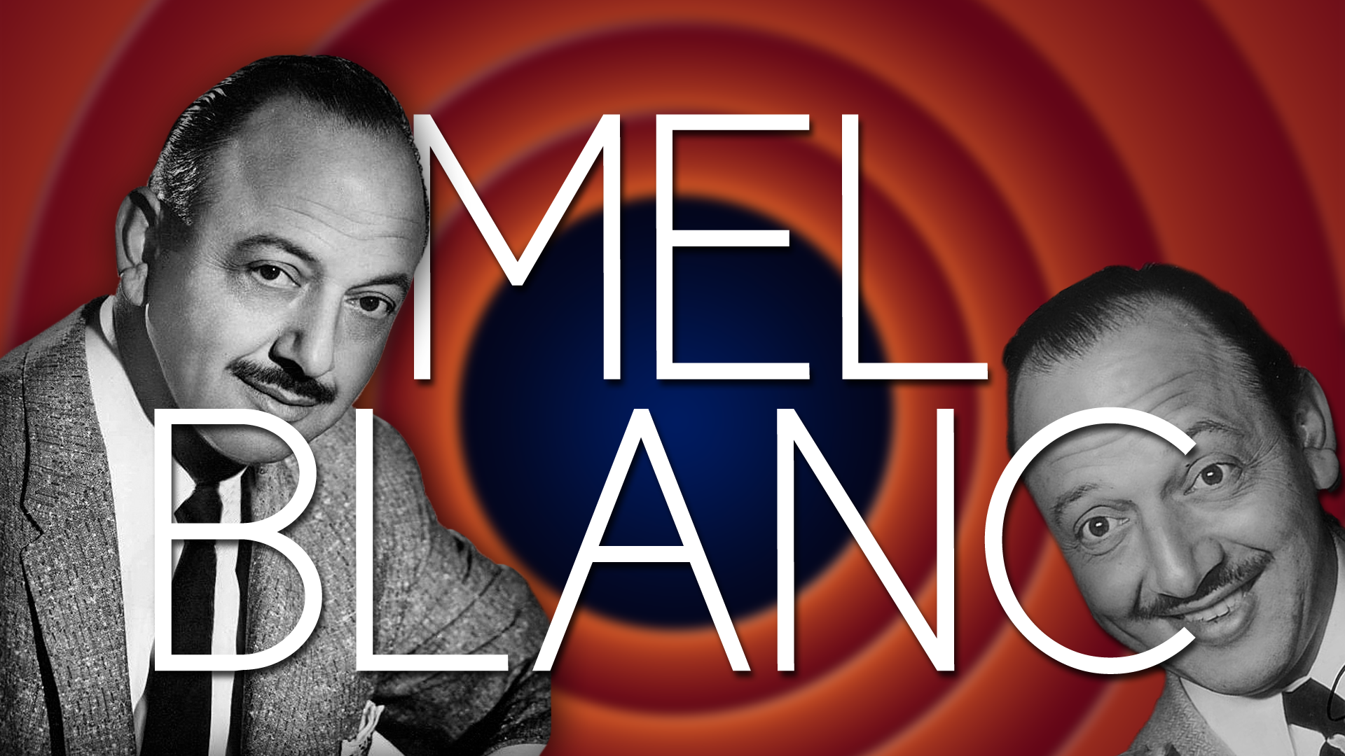 Mel Blanc. Mel kto?!