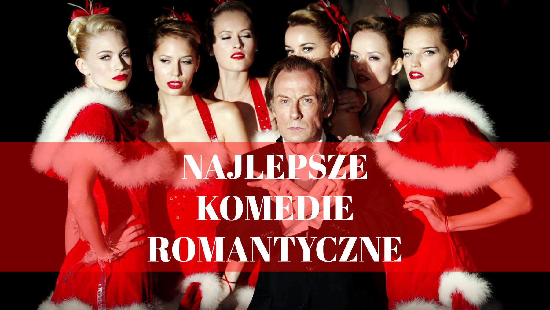 NAJLEPSZE KOMEDIE ROMANTYCZNE. Zagłosuj!