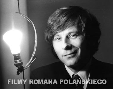 ROMAN POLAŃSKI, AKTOR. Zestawienie ról i epizodów