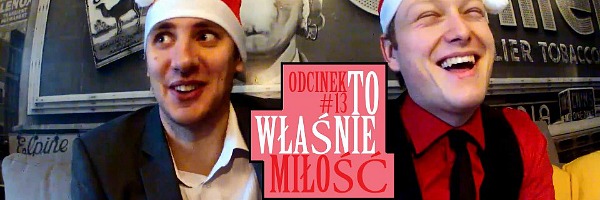 Urwany film #13 - To właśnie miłość