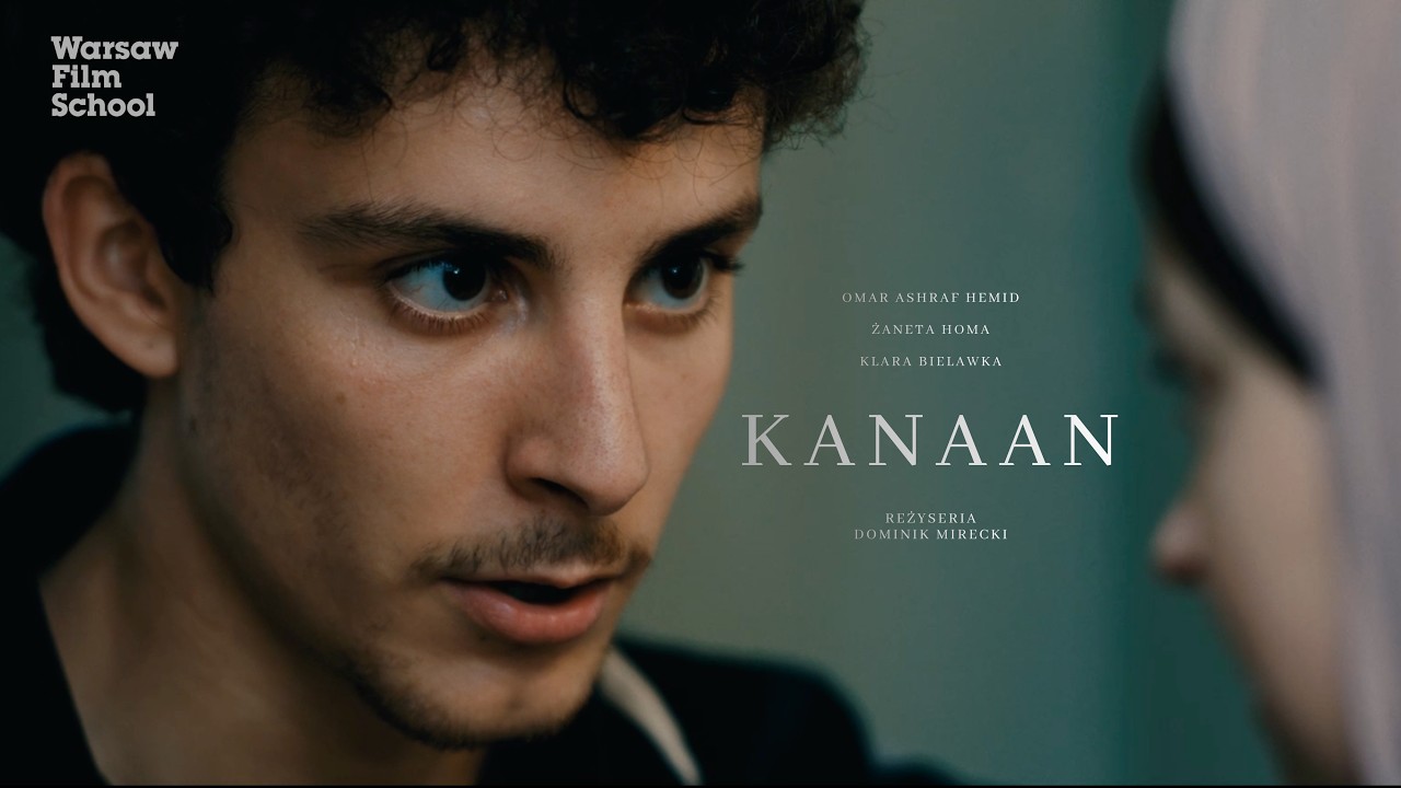 Close-up of a young man speaking to a blurred figure, on a film poster for KANAAN with 'Warsaw Film School' logo in the top-left.