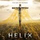 Seria HELIX: hipnotyzujący horror SCI-FI inny niż wszystko, co znasz ze streamingu